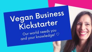 Vegan Business Kickstarter 2 300x169